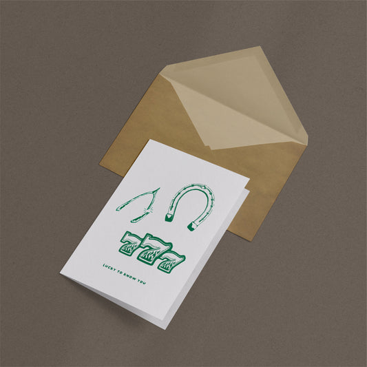 'Lucky to Know You' Card